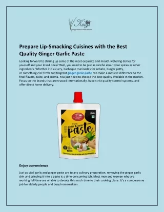 Prepare Lip-Smacking Cuisines with the Best Quality Ginger Garlic Paste