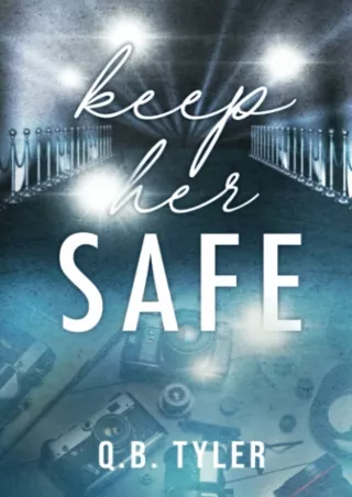 $PDF$/READ Keep Her Safe: Special Edition