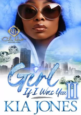 ❤[READ]❤ Girl, If I Was You 2: An African American Romance