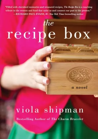 $PDF$/READ The Recipe Box: A Novel (The Heirloom Novels)