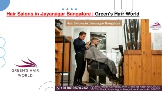 Hair Salons in Jayanagar Bangalore | Green's Hair World