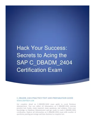 Hack Your Success: Secrets to Acing the SAP C_DBADM_2404 Certification Exam