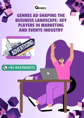 Genres Ad Shaping the Business Landscape Key Players in Marketing and Events Industry