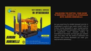 Unlocking the Depths Your Guide to Borewell Services in Hyderabad with Aurora Borewells