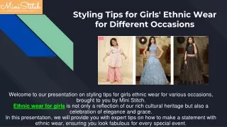 Styling Tips for Girls' Ethnic Wear for Different Occasions