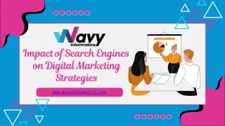 Impact of Search Engines on Digital Marketing Strategies