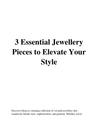 3 Essential Jewellery Pieces to Elevate Your Style