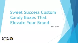 Sweet Success Custom Candy Boxes That Elevate Your Brand