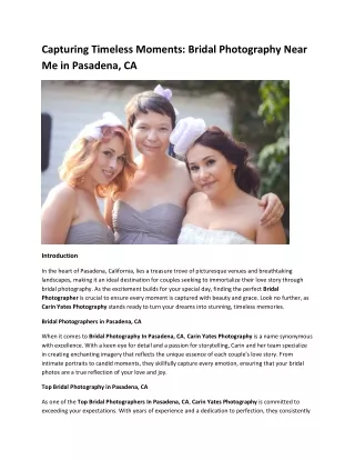 Capturing Timeless Moments Bridal Photography Near Me in Pasadena, CA