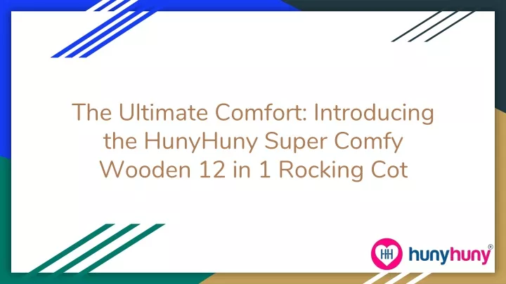 the ultimate comfort introducing the hunyhuny super comfy wooden 12 in 1 rocking cot