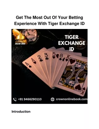 Tiger exchange id is the best online bettting platform.