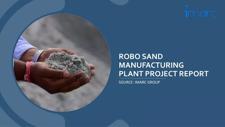 robo sand manufacturing plant project report