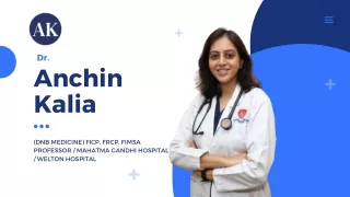 best physician in jaipur - Dr. Anchin Kalia