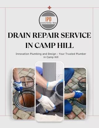 Drain Repair Service in Camp Hill | Innovation Plumbing And Design