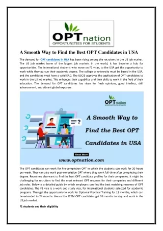 A smooth way to find the best OPT candidates in USA