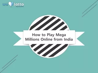 How to Play Mega Millions Online from India