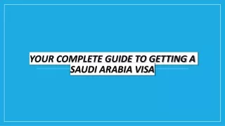 Your Complete Guide to Getting a Saudi Arabia Visa