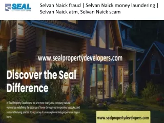 Selvan Naick money laundering