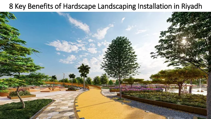8 key benefits of hardscape landscaping