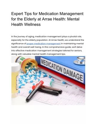 Expert Tips for Medication Management for the Elderly at Arrae Health_ Mental Health Wellness