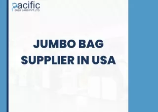 Jumbo Bags Suppliers in USA