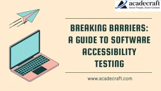 Breaking Barriers A Guide to Software Accessibility Testing