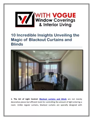 10 Incredible Insights Unveiling the  Magic of Blackout Curtains and  Blinds