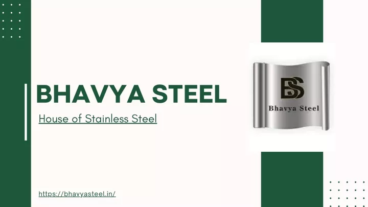 bhavya steel house of stainless steel