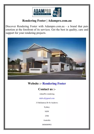 rendering foster adampro com au