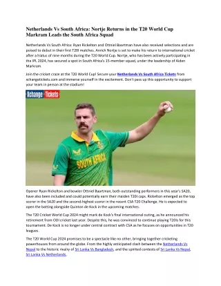 Netherland Vs South Africa Nortje Returns in the T20 World Cup Markram Leads the South Africa Squad