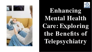 Telepsychiatry Benfits