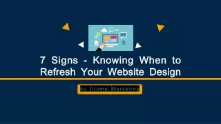 7 signs Knowing When to Refresh Your Website Design