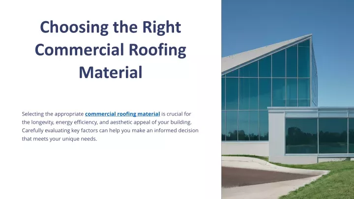 choosing the right commercial roofing material