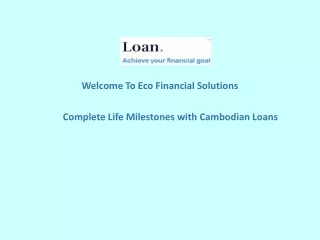 Complete Life Milestones with Cambodian Loans