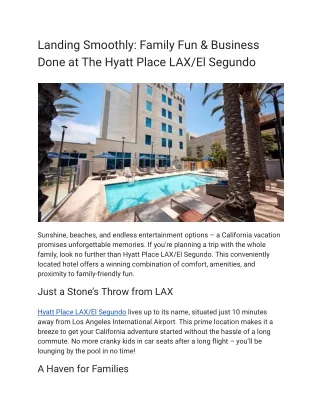 Landing Smoothly_ Family Fun & Business Done at The Hyatt Place LAX_El Segundo