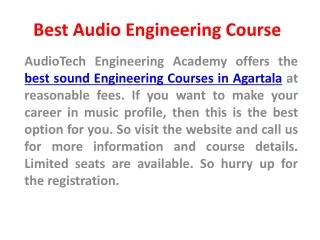 Learn the best audio engineering course in Agartala