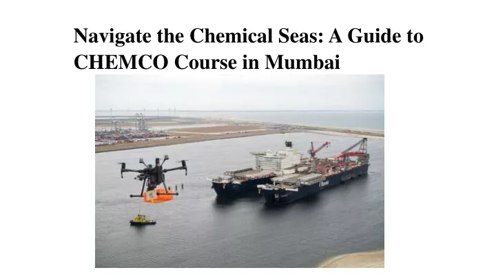 navigate the chemical seas a guide to chemco