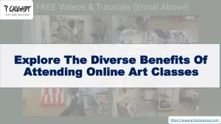 Explore The Diverse Benefits Of Attending Online Art Classes