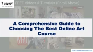 A Comprehensive Guide to Choosing The Best Online Art Course