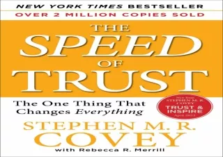 ❤ PDF/READ ⚡  The SPEED of Trust: The One Thing That Changes Ever