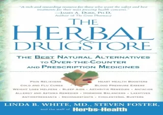 [PDF] DOWNLOAD  The Herbal Drugstore: The Best Natural Alternativ