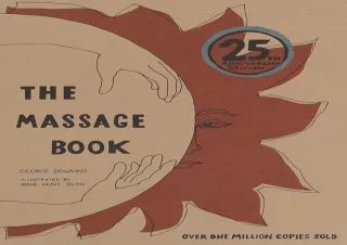 ❤ PDF/READ ⚡/DOWNLOAD  The Massage : 25th Anniversary Edition