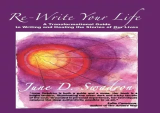 [PDF READ ONLINE] Re-Write Your Life: A Transformational Guide to