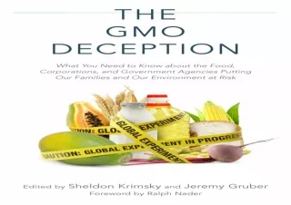 [PDF] DOWNLOAD  The GMO Deception: What You Need to Know about th