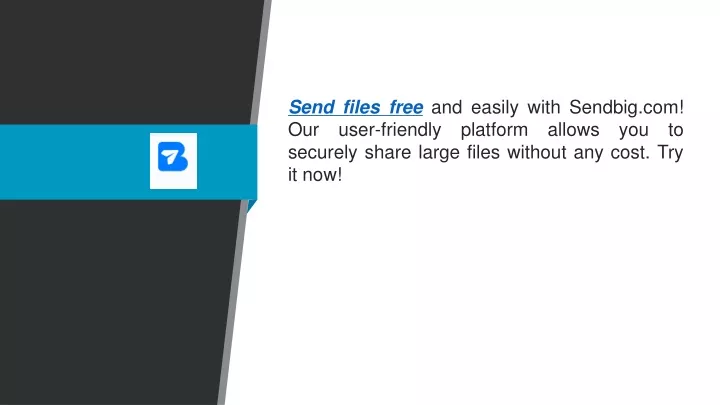 send files free and easily with sendbig