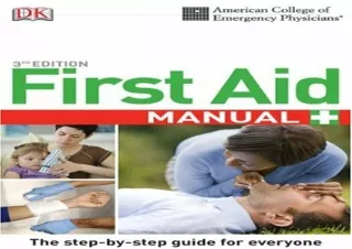 ❤ PDF/READ ⚡  ACEP First Aid Manual, 3rd Edition (DK First Aid Ma