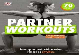 ❤ PDF/READ ⚡/DOWNLOAD  Partner Workouts: Team up and train with e