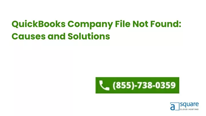 quickbooks company file not found causes