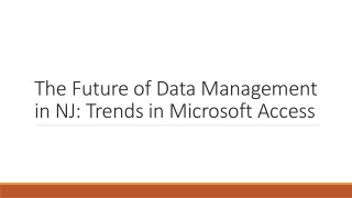 the future of data management in nj trends
