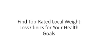 Find Top-Rated Local Weight Loss Clinics for Your Health Goals
